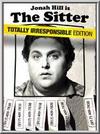 Sitter, The (Totally Irresponsible Edition)